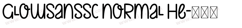 GlowSansSC Normal He字体转换
